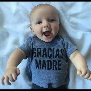 Infant ‘gracias madre’ T-shirt
